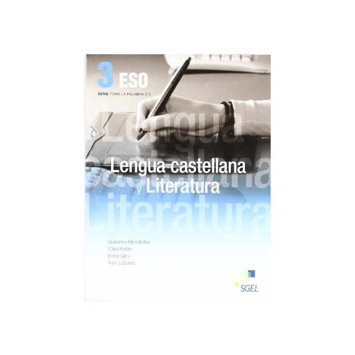 Lengua Castellana y Literatura. 3 ESO